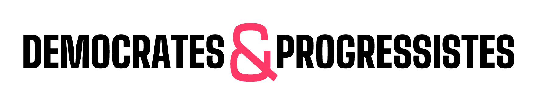 Démocrates & Progressistes